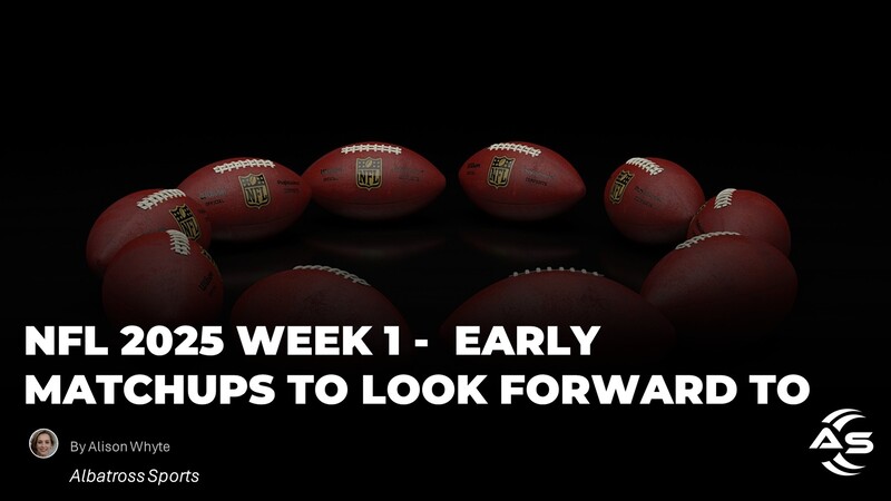 NFL 2025 Week 1: Early Matchups To Look Forward To